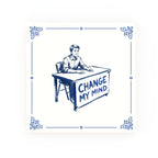 Change My Mind Delft blue decorative ceramic tile – Classic corner style